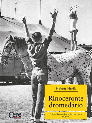 cover image of Rinoceronte dromedário--2º Prêmio Pernambuco de Literatura
